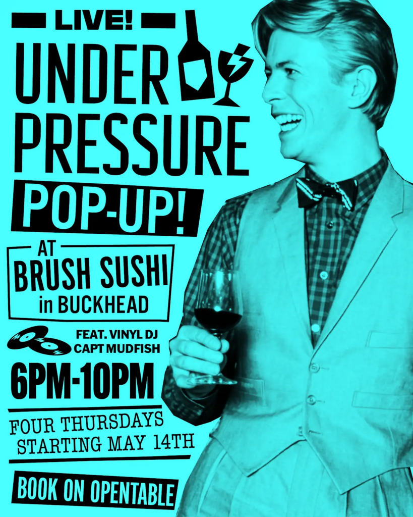 Under Pressure Pop-up at Brush Sushi