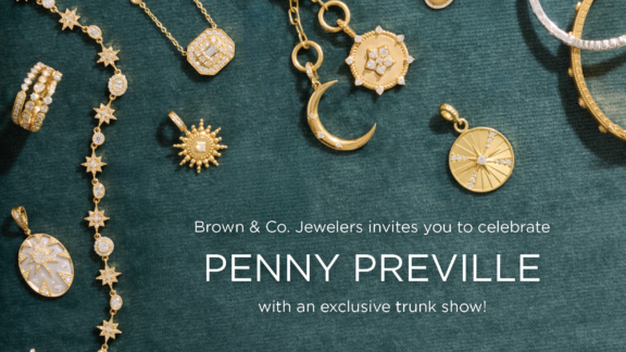 Penny Preville Trunk Show at Brown & Co. Jewelers